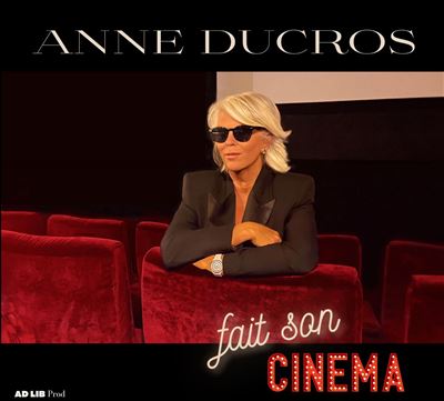 Anne Ducros fait son Cinema